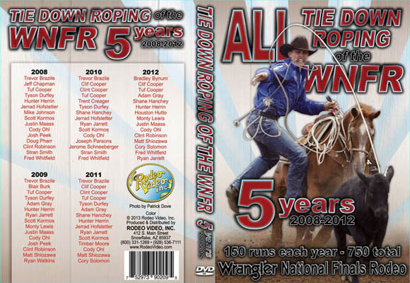 Wrangler National Finals Rodeo 2008-2012 TIE DOWN ROPING